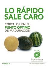 HORTYFRUTA lanza su campaña de melón y sandía con el eslogan 'Lo rápido sale caro. Córtalo en su punto óptimo de maduración'