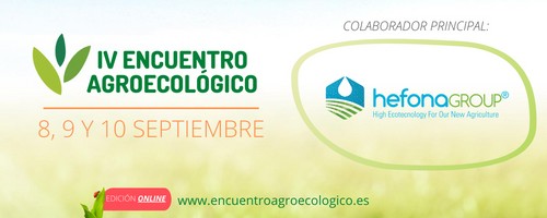 Hefona Group, principal colaborador del IV Encuentro Agroecológico