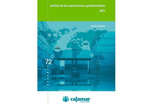 La recuperación del comercio mundial eleva las exportaciones agroalimentarias un 10,7 % en 2021 respecto al año anterior