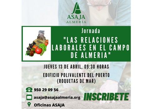ASAJA Almería organiza la jornada ‘Las relaciones laborales en el campo de Almería’