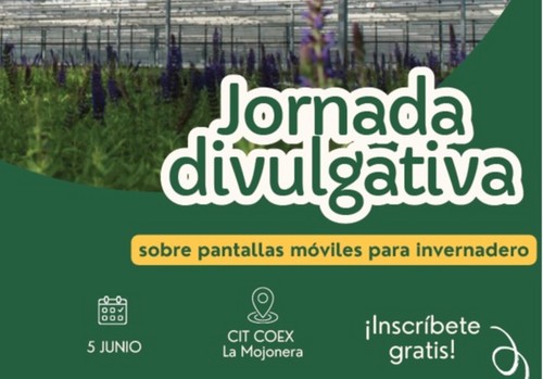 Jornada presencial sobre pantallas móviles para invernadero en el CIT COEX