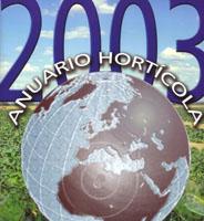 La revista agrícola FyH presenta el Anuario Hortícola 2003