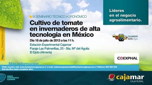 La Fundación Cajamar organiza un seminario sobre el 'Cultivo de tomate en invernaderos de alta tecnología en México'