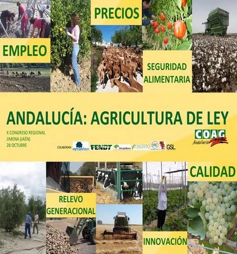 COAG Andalucía celebra esta semana su X Congreso Regional, con el título Andalucía: Agricultura de Ley
