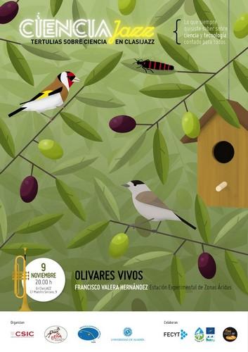 El III Ciclo de Tertulias CienciaJazz de Almería propone 'Olivares vivos'