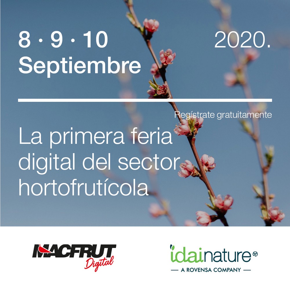 Idai Nature participa en MACFRUT, la primera feria 100% digital del sector agrícola