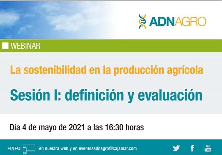 La sostenibilidad en producción agrícola, a debate en una webinar de mayo