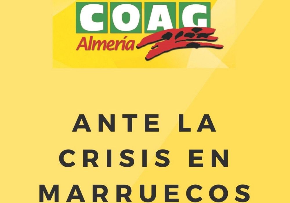 COAG Andalucía exige la inmediata paralización de los acuerdos comerciales con Marruecos