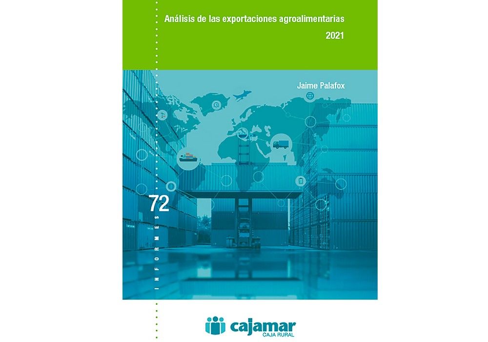 La recuperación del comercio mundial eleva las exportaciones agroalimentarias un 10,7 % en 2021 respecto al año anterior