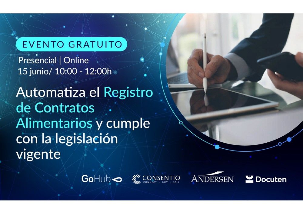 GoHub, Andersen, Consentio y Docuten organizan un evento para aclarar dudas sobre el Registro de Contratos Alimentarios en la AICA